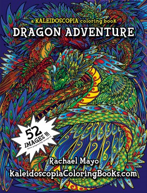  Dragon Adventure: A Kaleidoscopia Coloring Book 