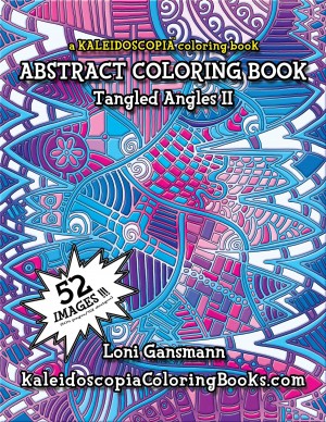 Tangled Angles 2: An Abstract Coloring Book 