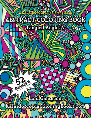 Tangled Angles 5: An Abstract Coloring Book 